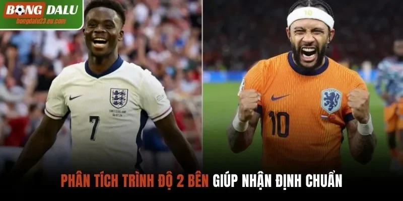 Phân tích trình độ 2 bên giúp nhận định chuẩn